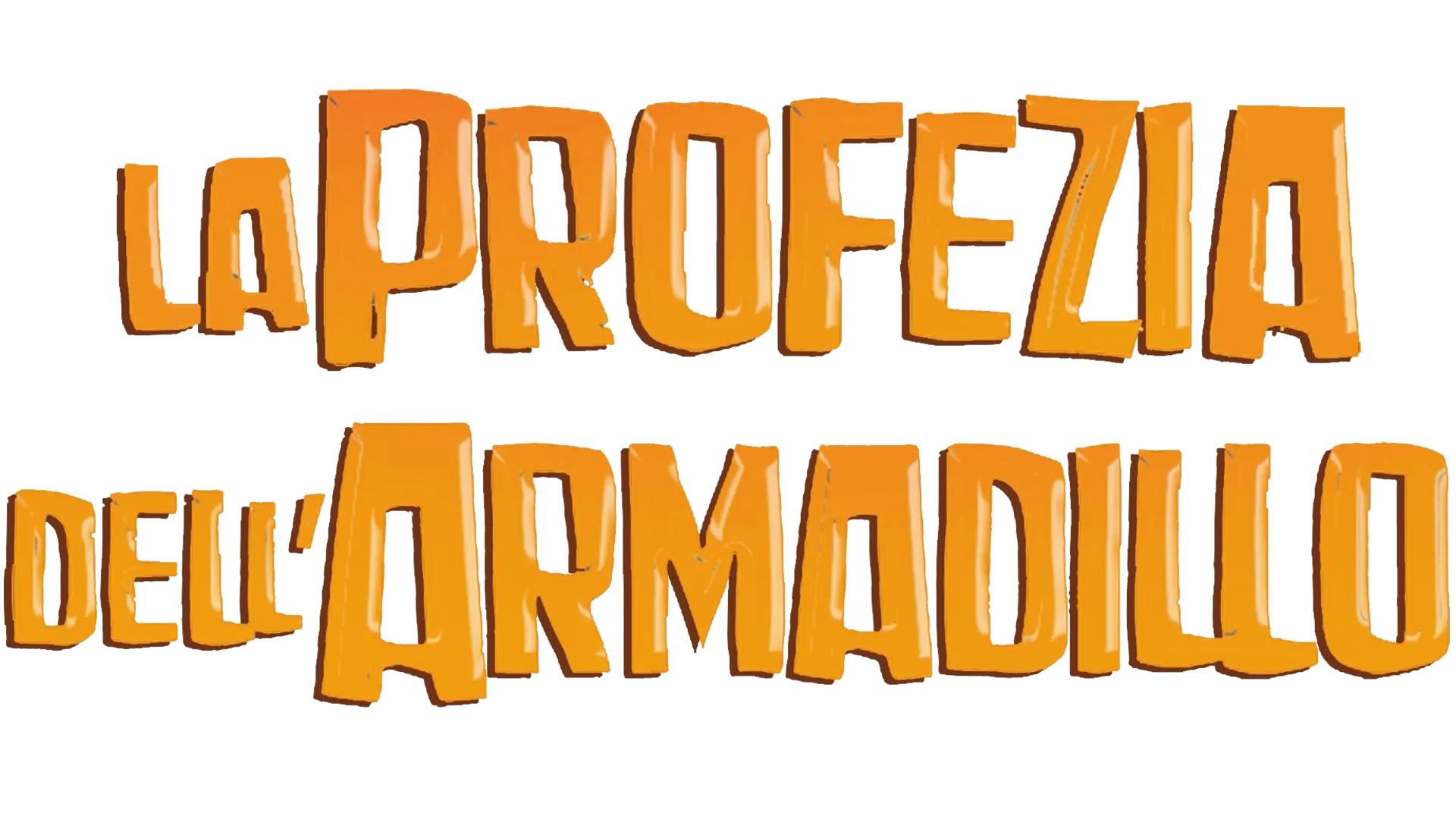 La Profezia Dell'Armadillo