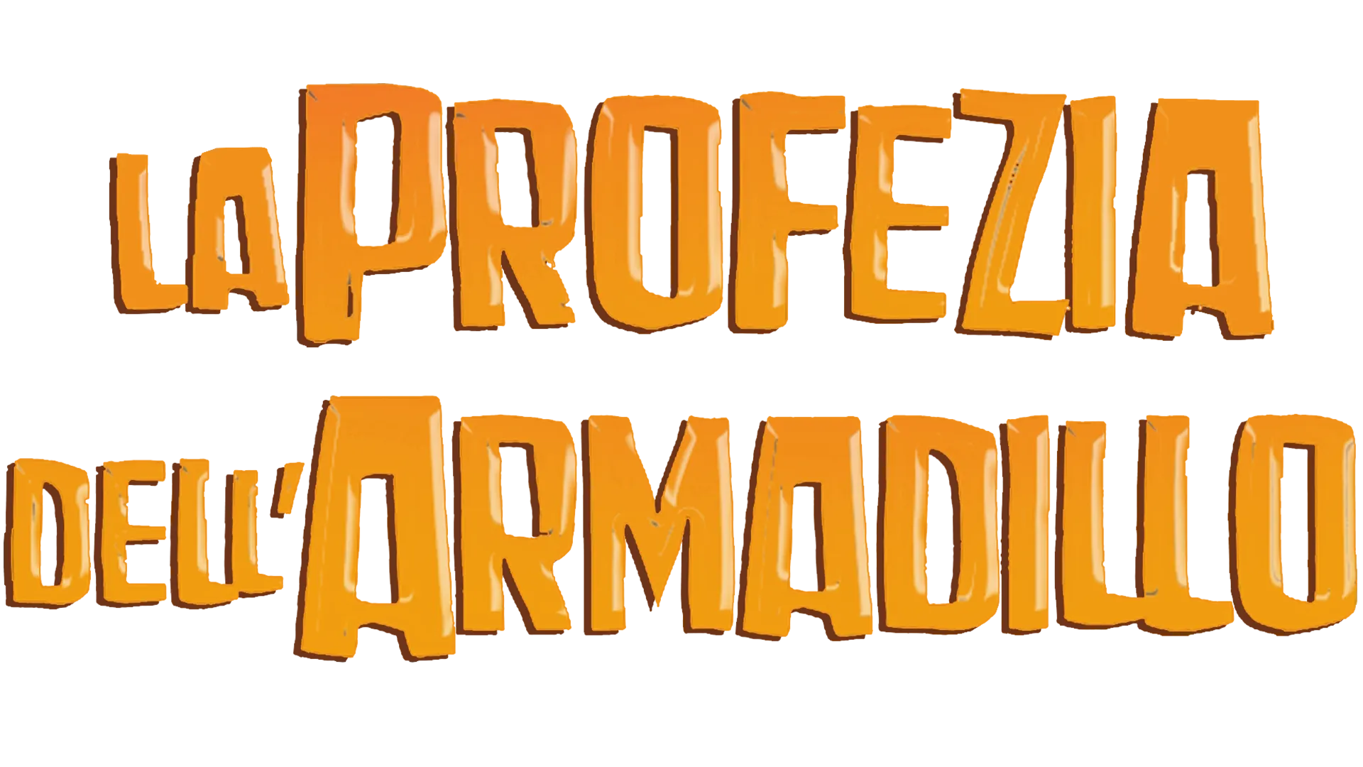 La Profezia Dell'Armadillo