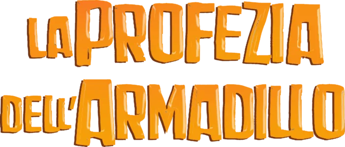 La Profezia Dell'Armadillo