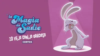 Sadie Sparks: Funny Ol' Bunny (Shorts)