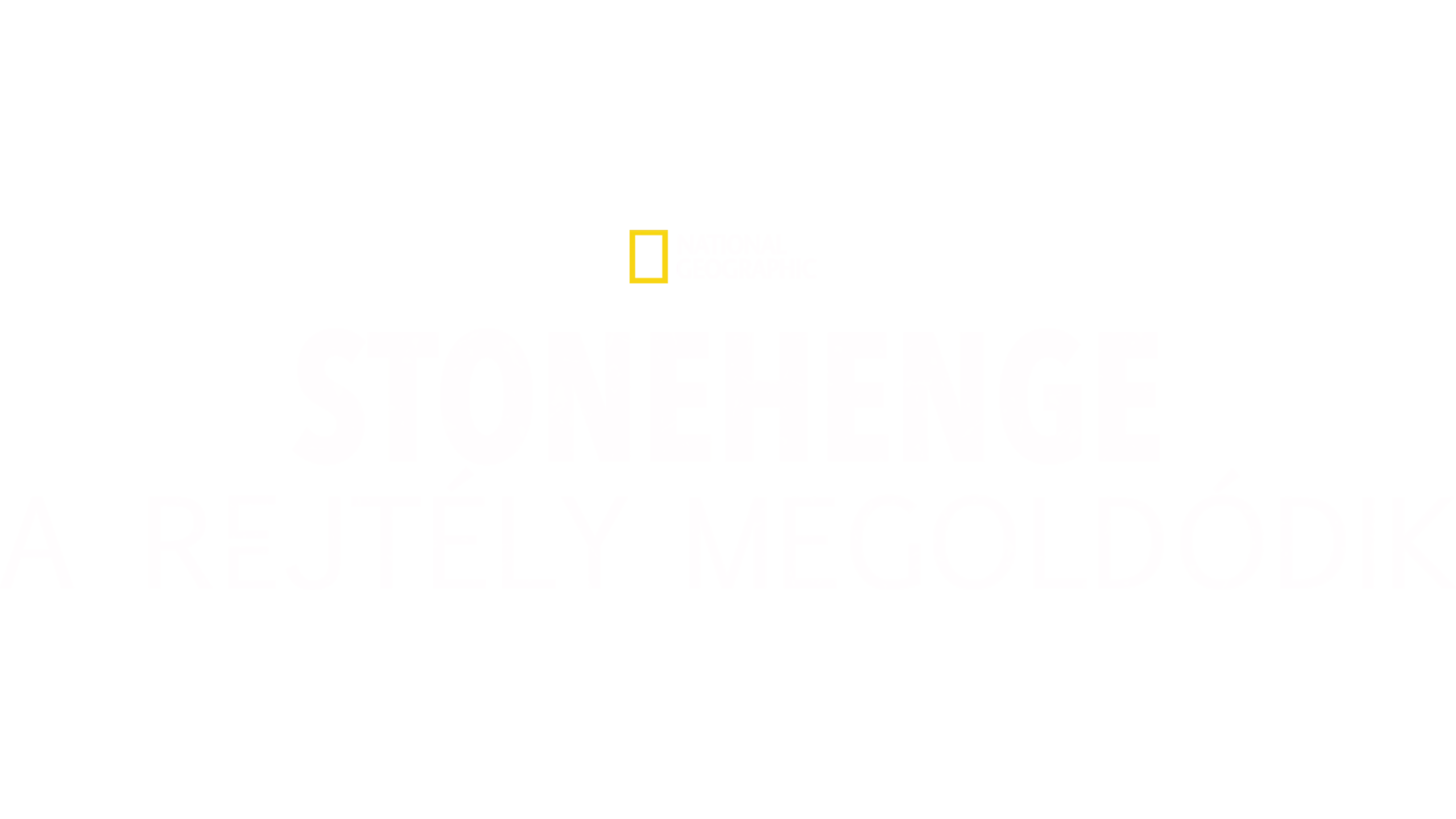 Stonehenge: A rejtély megoldódik