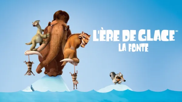 thumbnail - L’Ère De Glace : La Fonte
