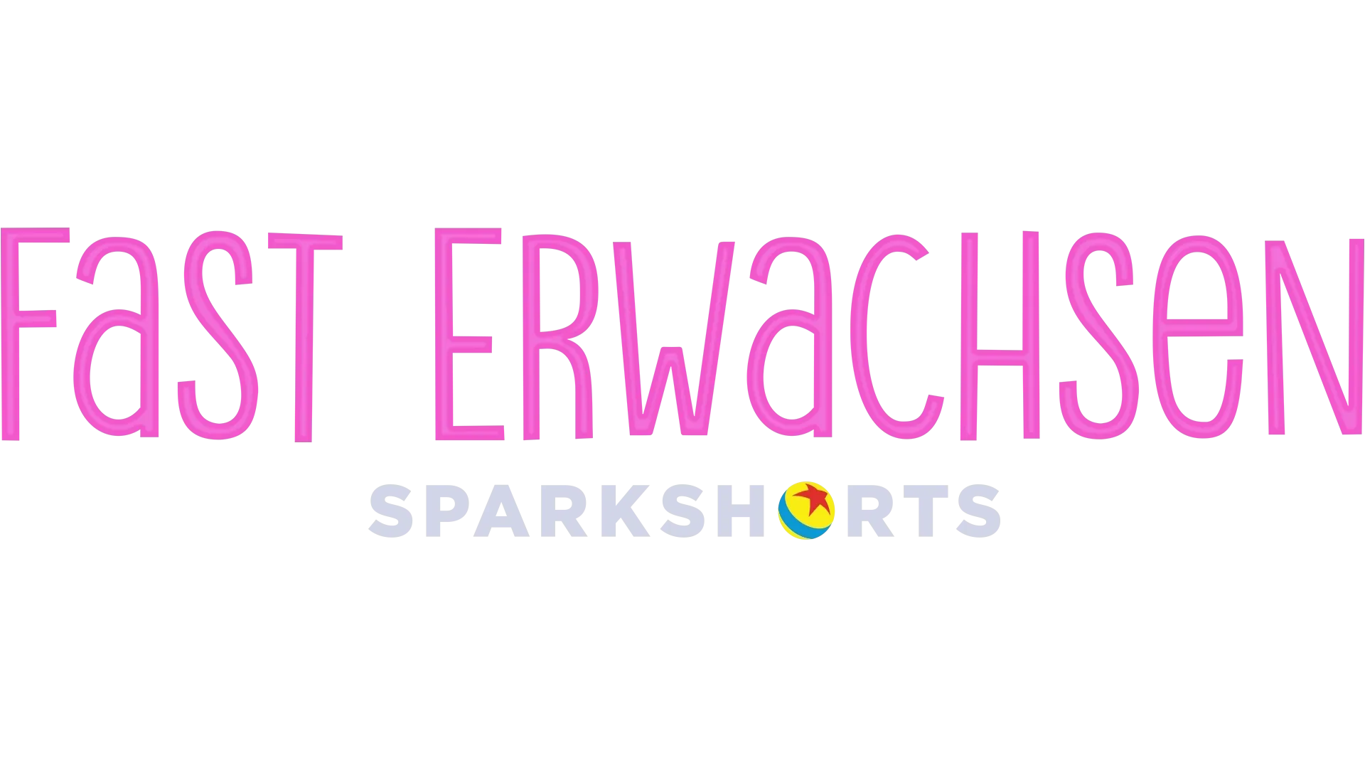 Fast Erwachsen