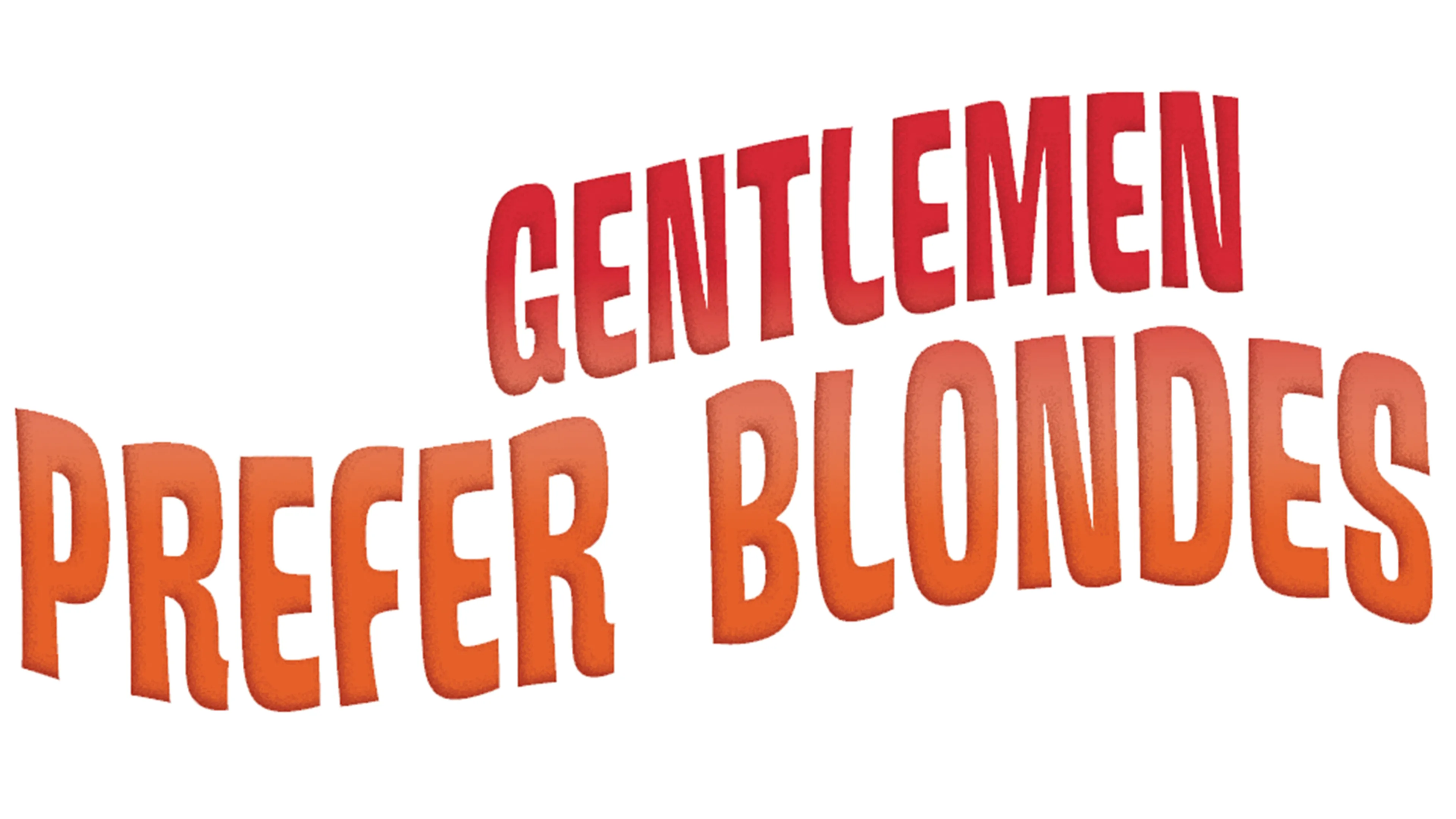 Gentlemen Prefer Blondes