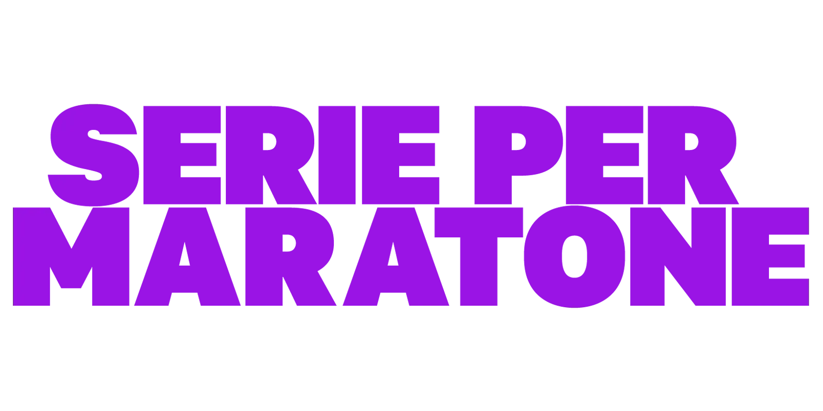 Serie per maratone