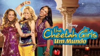 The Cheetah Girls: Um Mundo