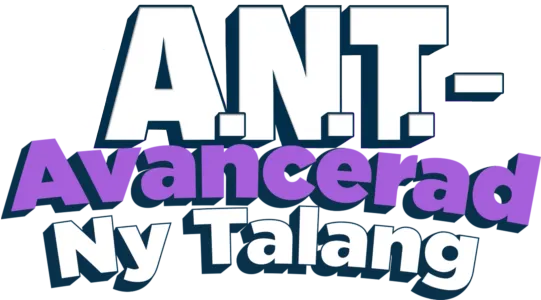 A.N.T. - Avancerad Ny Talang