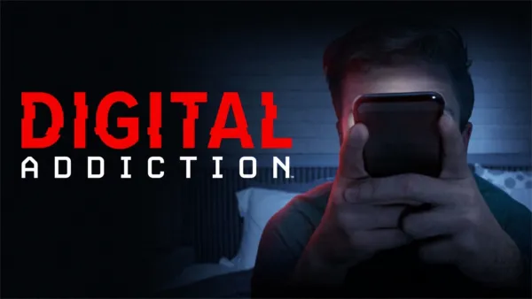 thumbnail - Digital Addiction