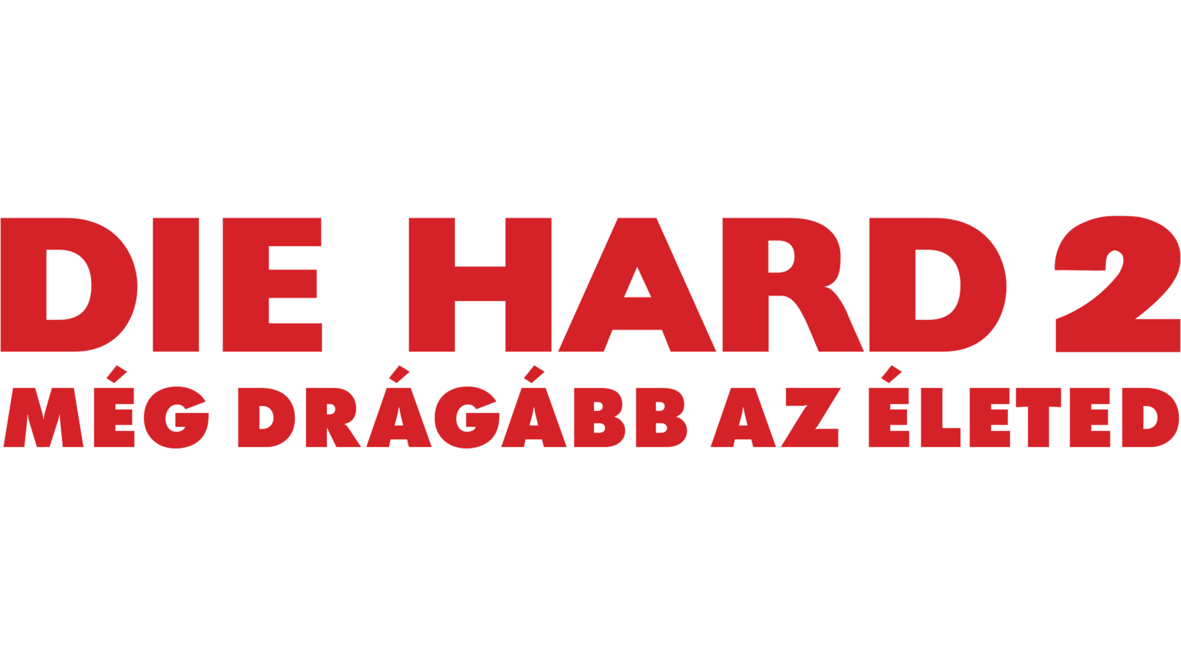 Die Hard 2. - Még drágább az életed