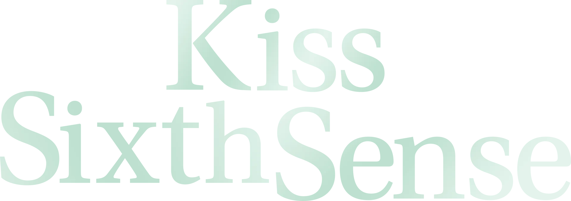 Kiss Sixth Sense