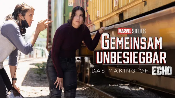 thumbnail - MARVEL STUDIOS: GEMEINSAM UNBESIEGBAR: Das Making-of von Echo
