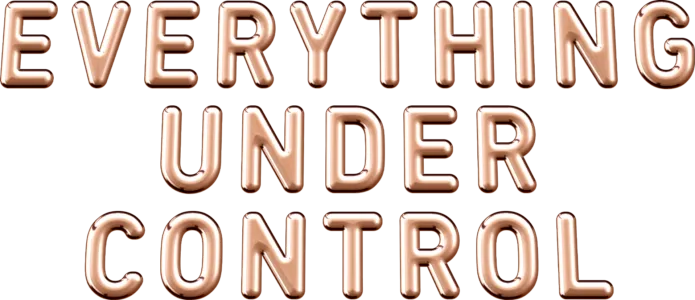 Everything Under Control