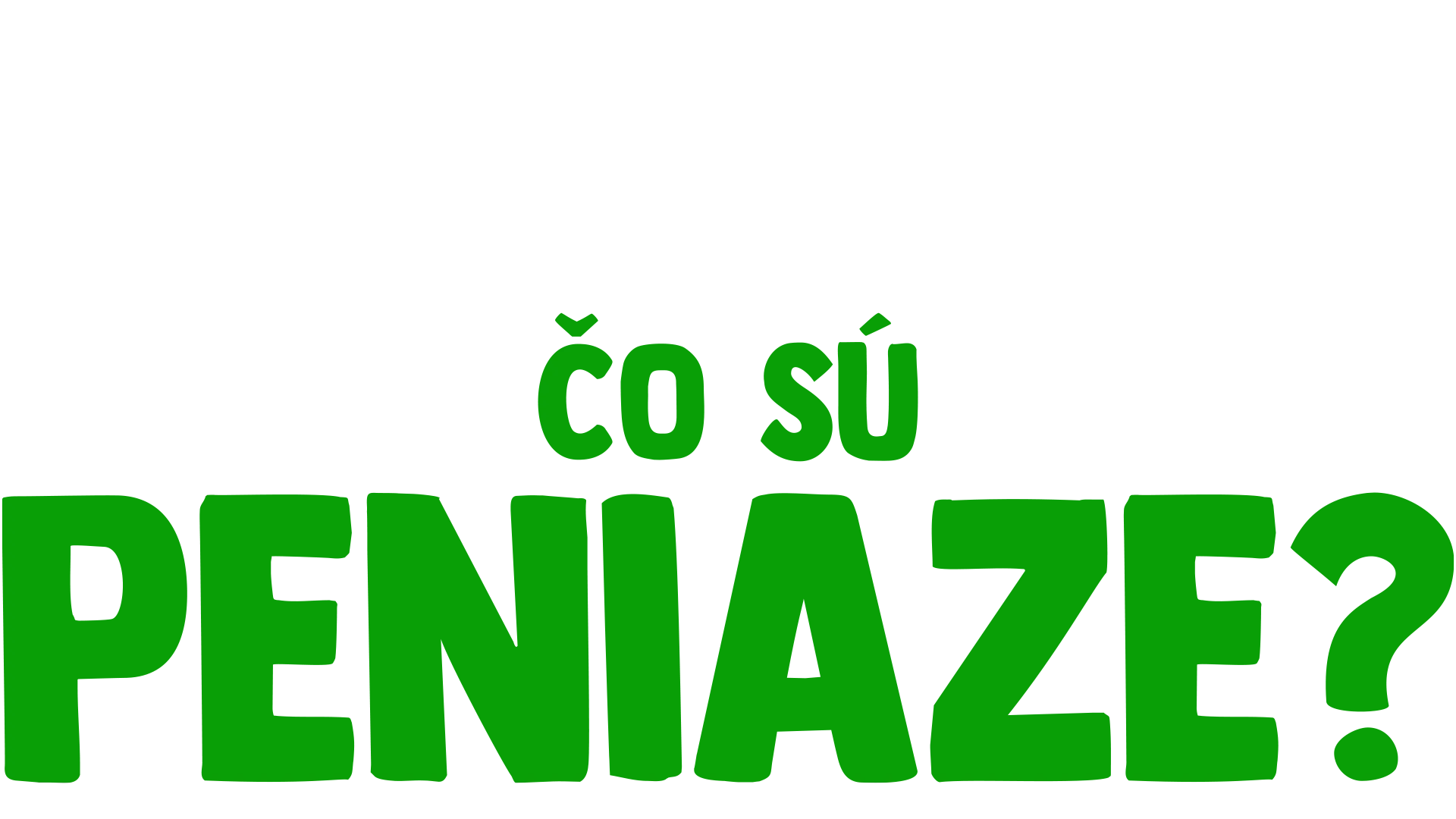 Vidlík kladie otázku: Čo sú peniaze?