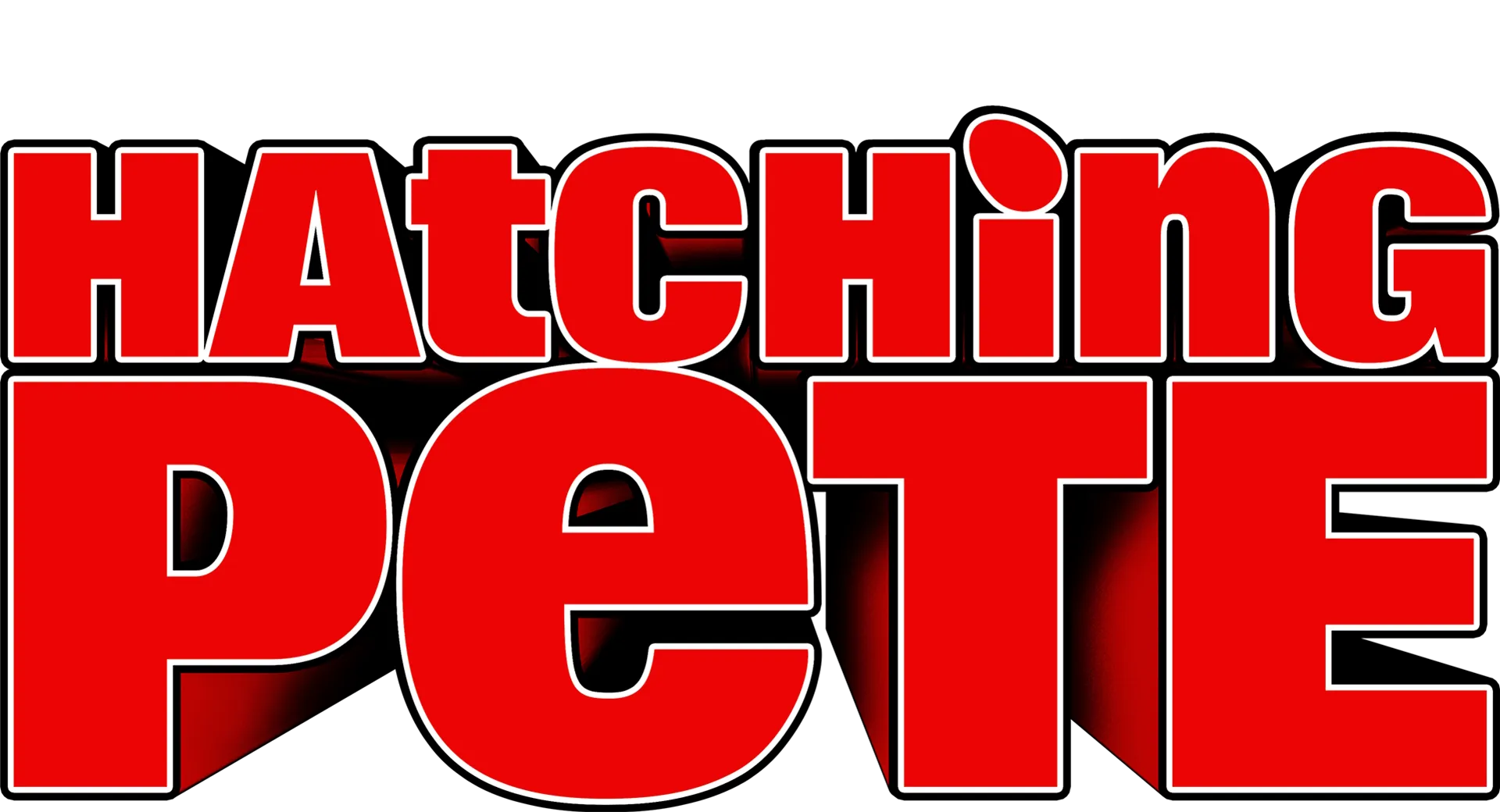 Hatching Pete