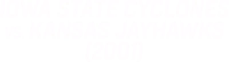 Iowa State vs. Kansas (2001)