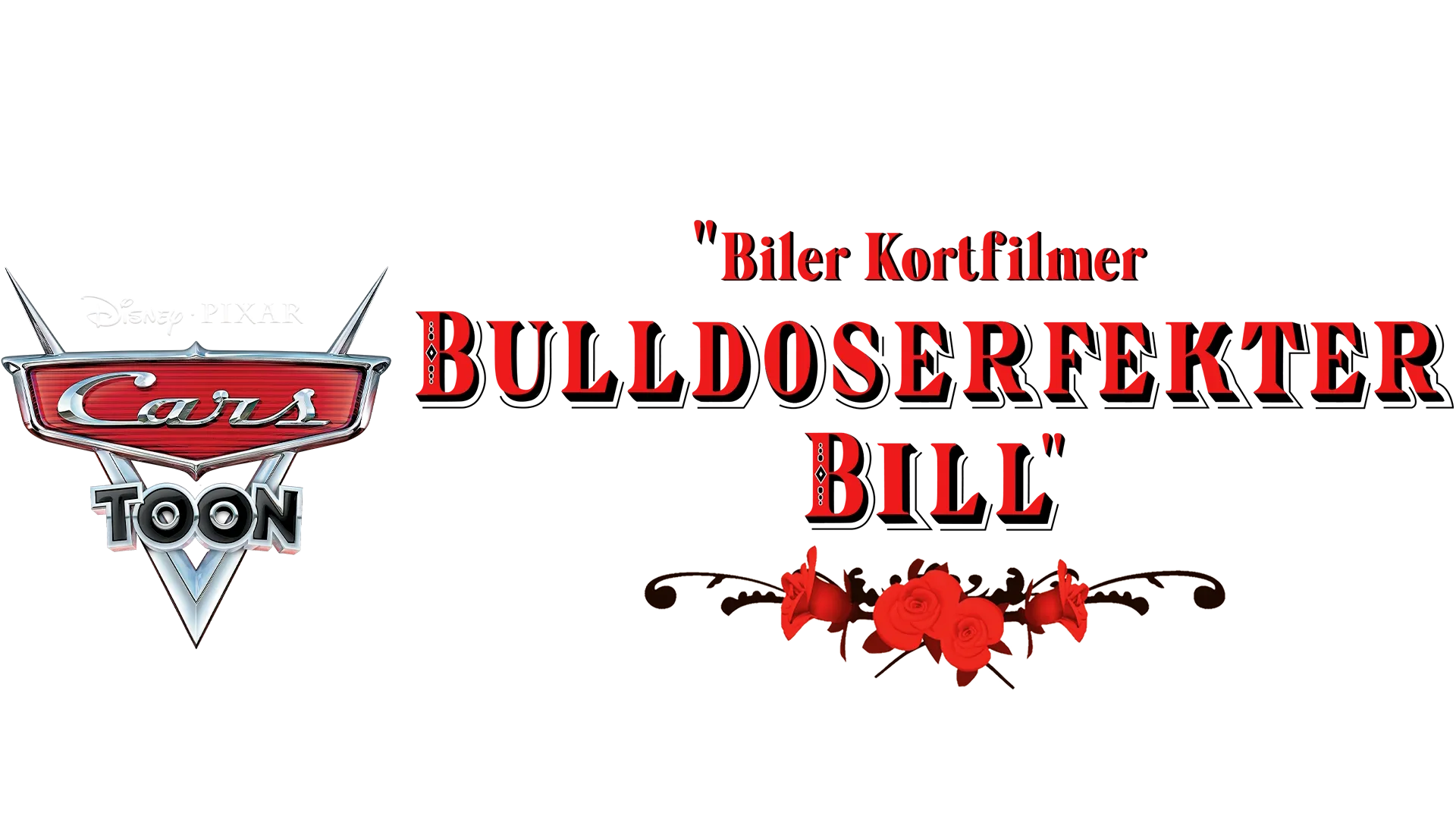 Biler kortfilmer: Bulldoserfekter Bill