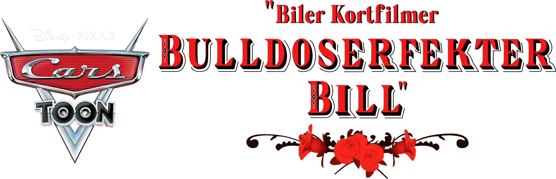 Biler kortfilmer: Bulldoserfekter Bill