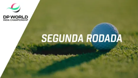 thumbnail - DP World India Championship (Segunda Rodada)