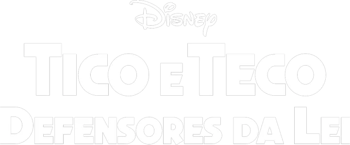 Tico e Teco: Defensores da Lei