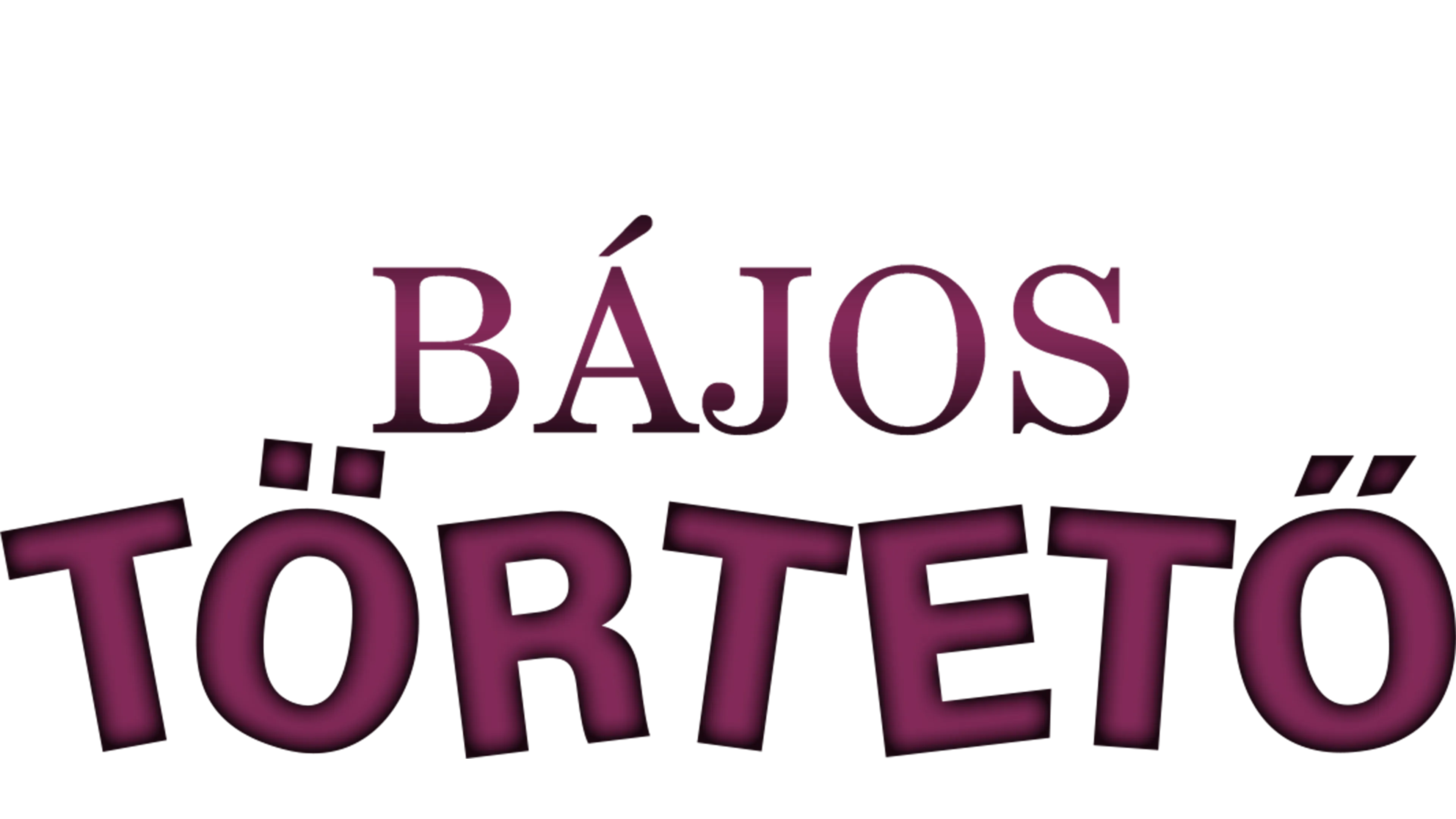 Bájos törtető