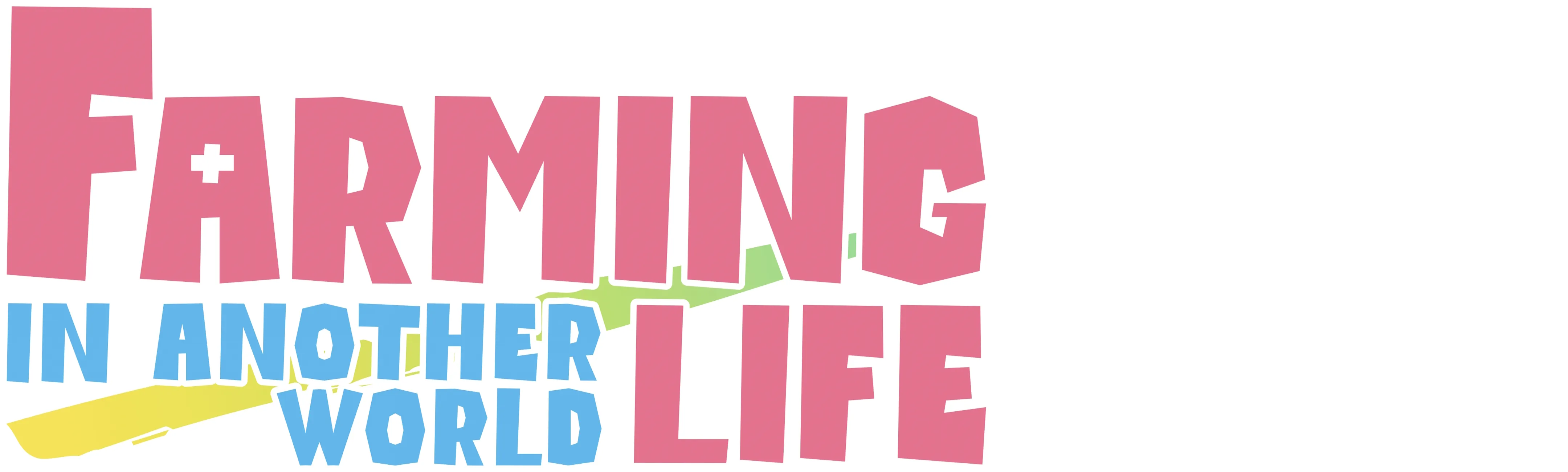 Farming Life in Another World