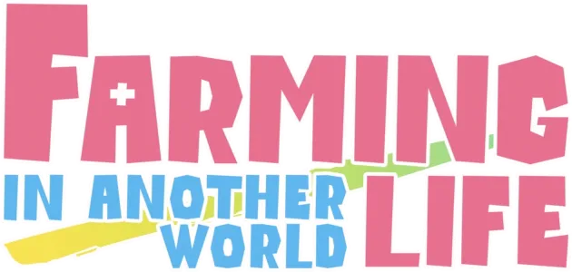 Farming Life in Another World