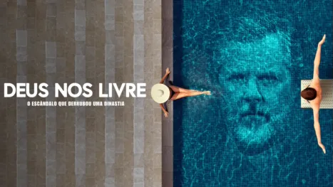 thumbnail - Deus Nos Livre: O Escândalo Que Derrubou Uma Dinastia