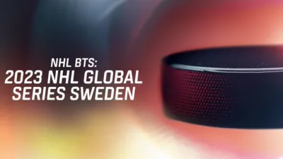 thumbnail - NHL BTS: 2023 NHL Global Series Sweden