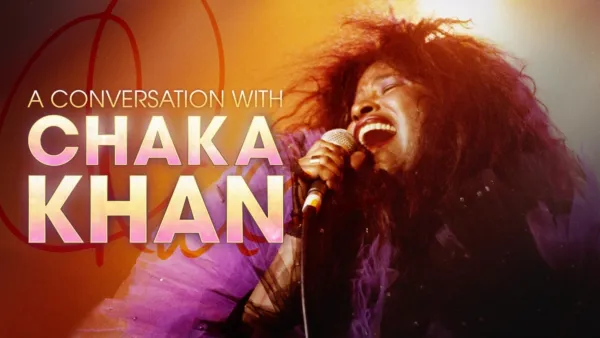 thumbnail - A Conversation with Chaka Khan