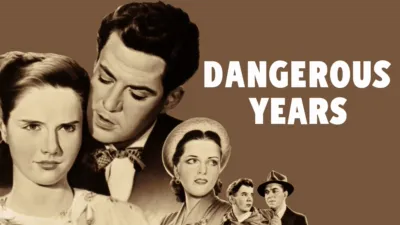 Dangerous Years