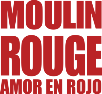 Moulin Rouge, Amor en Rojo