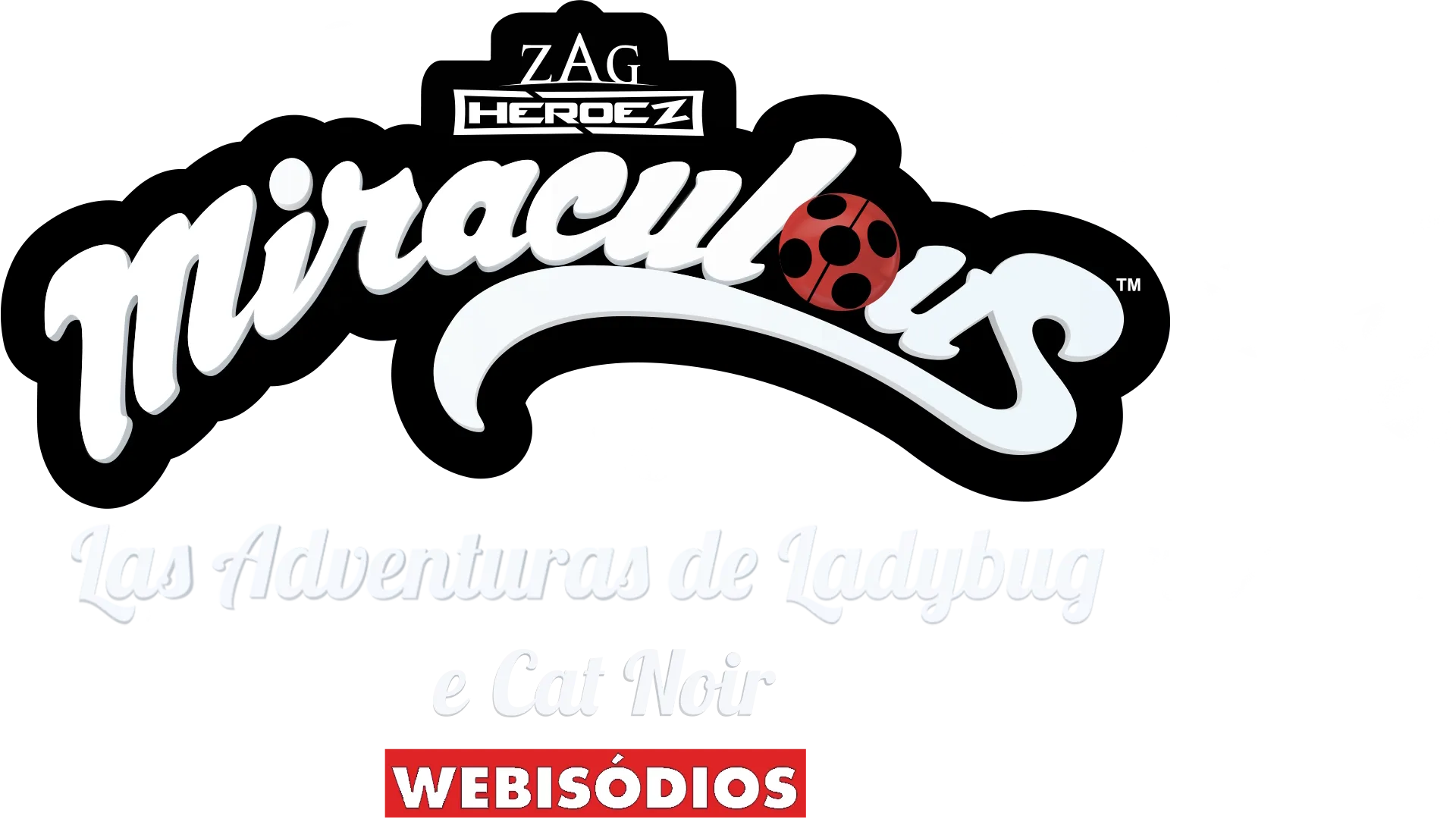 Las increíbles aventuras de Ladybug y Cat Noir (webisodios)