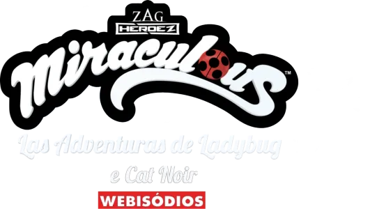 Las increíbles aventuras de Ladybug y Cat Noir (webisodios)