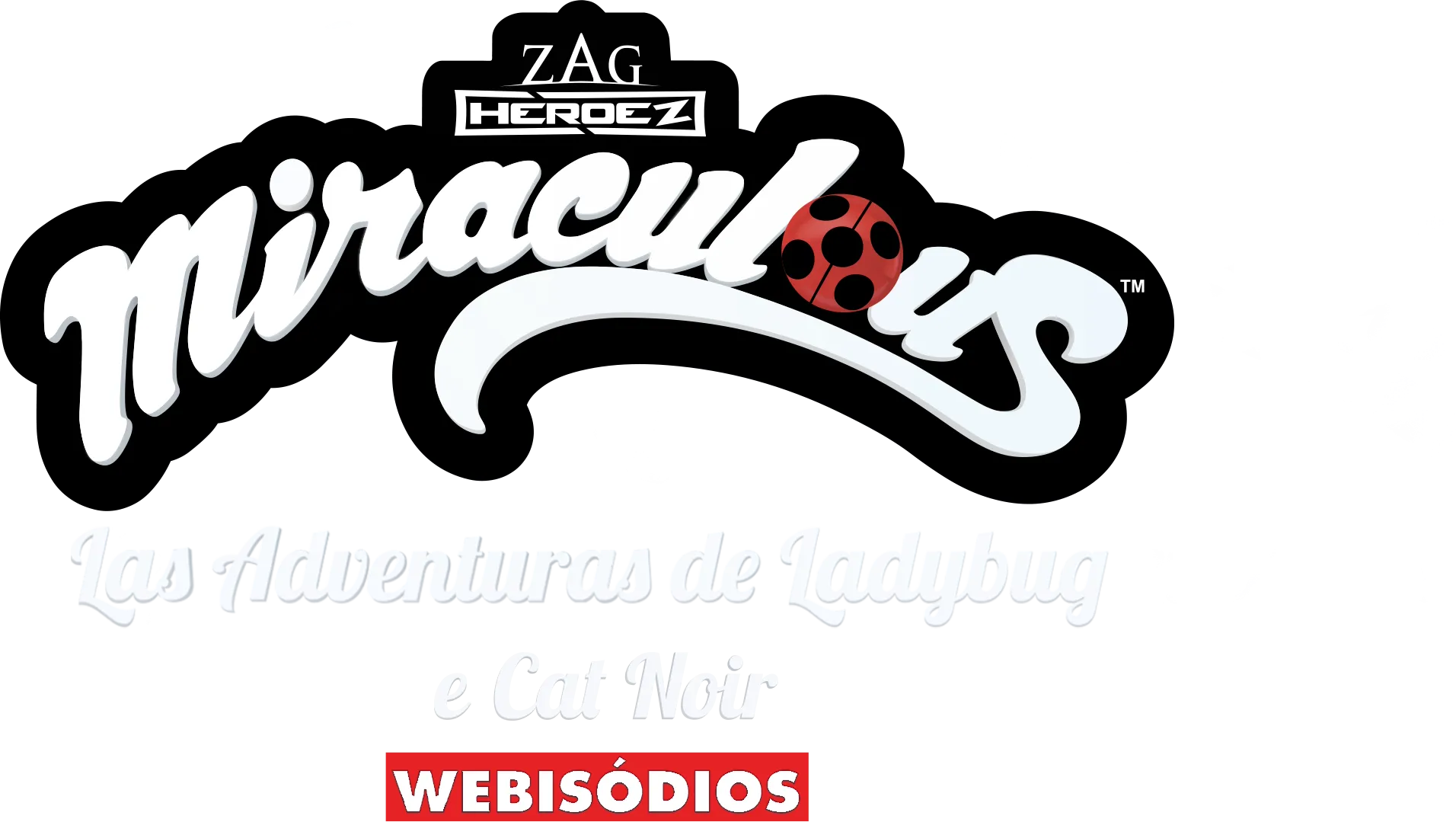 Las increíbles aventuras de Ladybug y Cat Noir (webisodios)