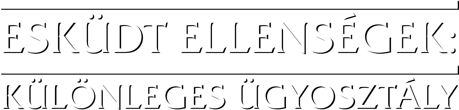Esküdt ellenségek: Különleges ügyosztály
