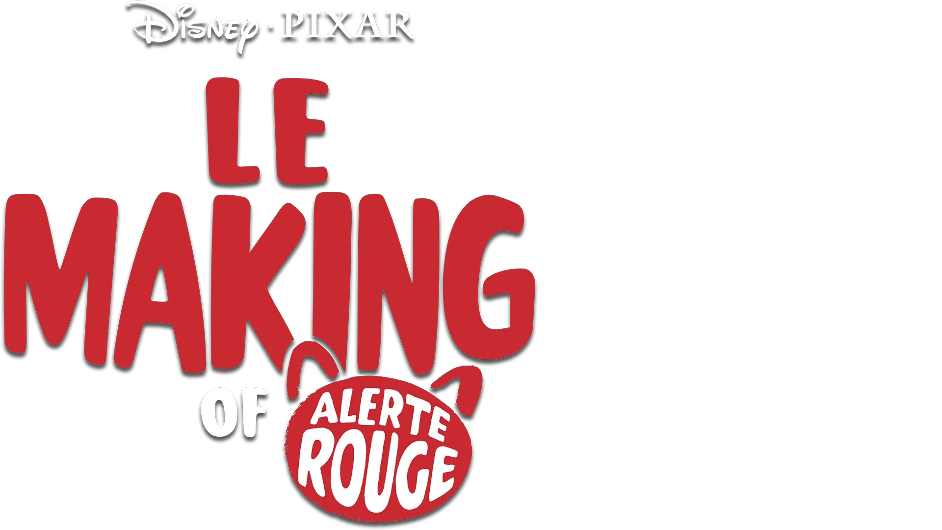 Alerte rouge : Le Making Of