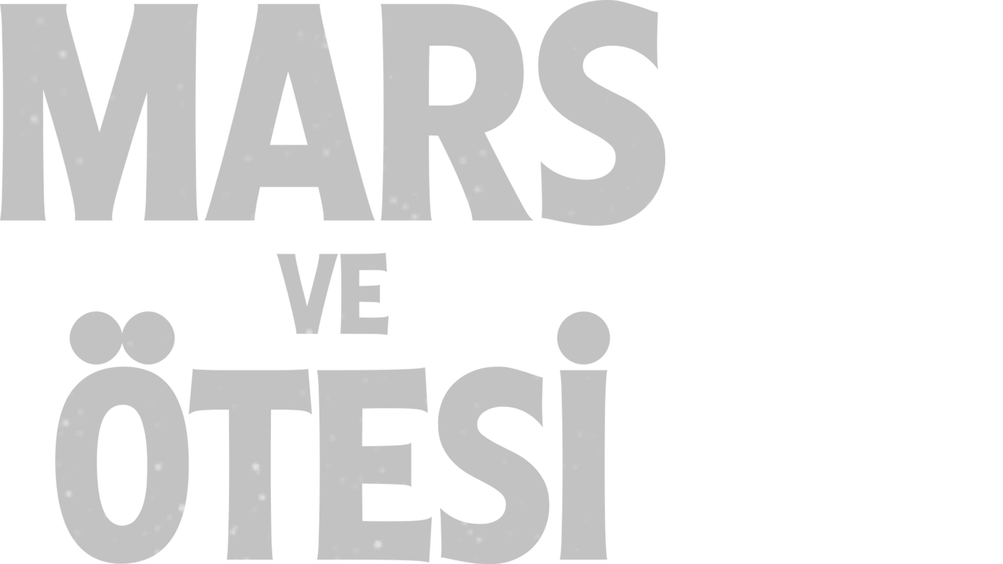Mars ve Ötesi