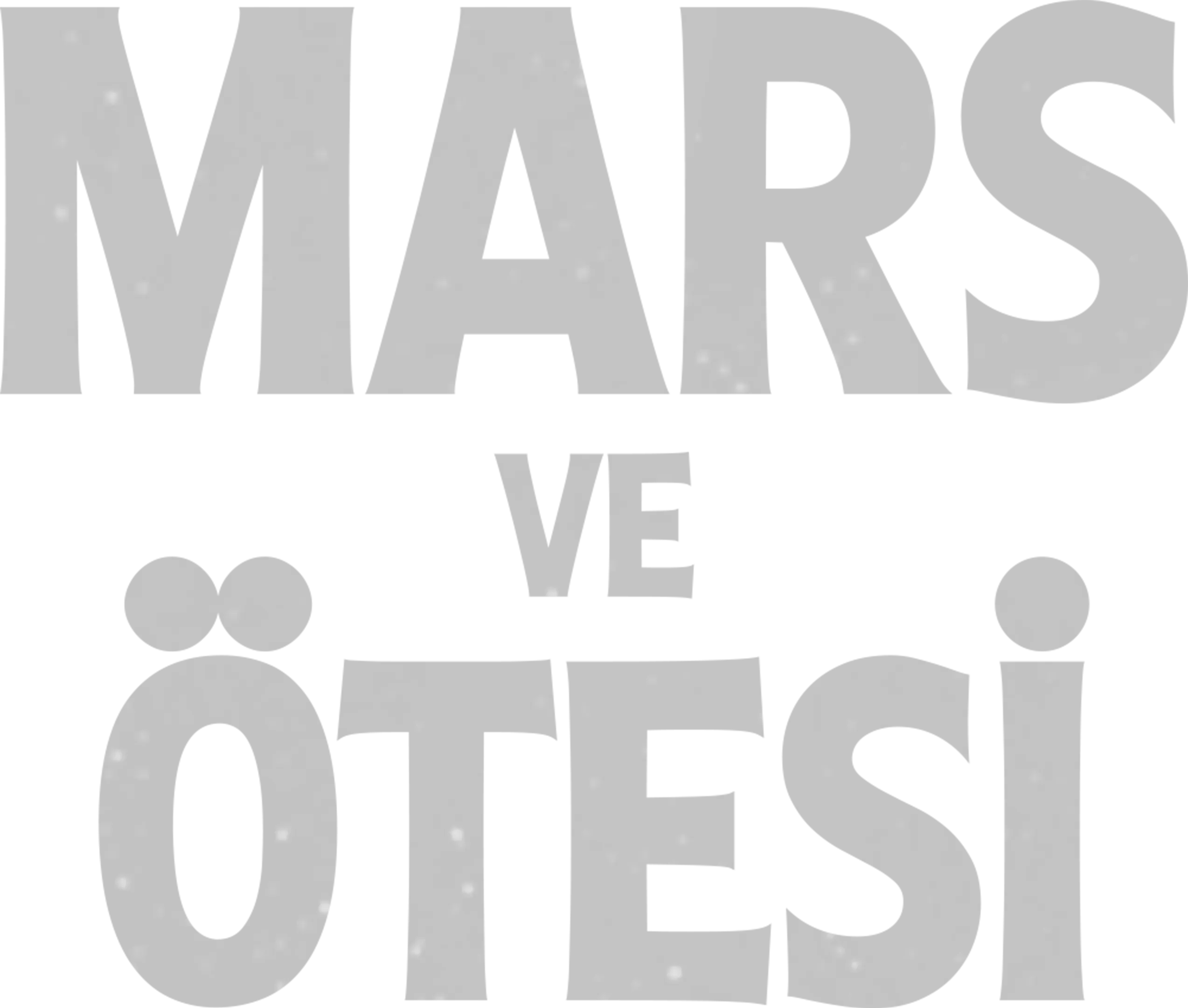 Mars ve Ötesi