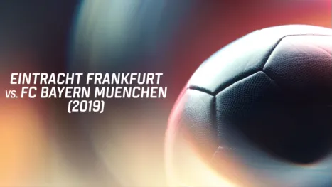 thumbnail - Eintracht Frankfurt vs. Fc Bayern Muenchen