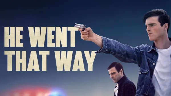 thumbnail - He Went That Way