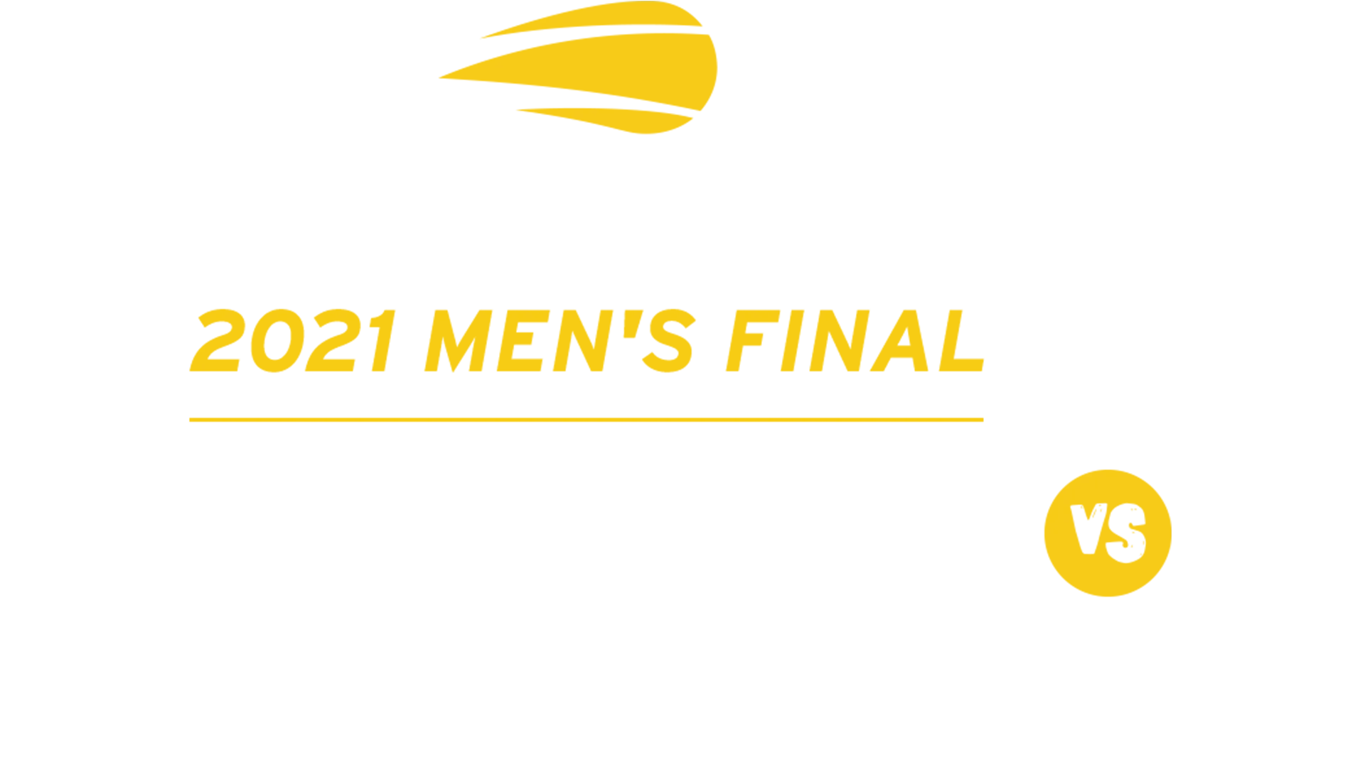2021 Men's Final: D. Medvedev vs. N. Djokovic