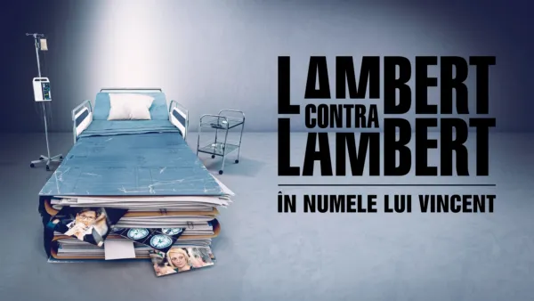thumbnail - Lambert contra Lambert: În numele lui Vincent