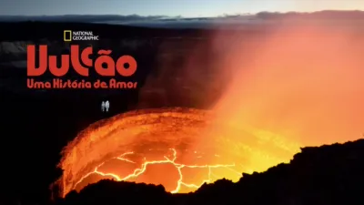 Vulcão: Uma História de Amor