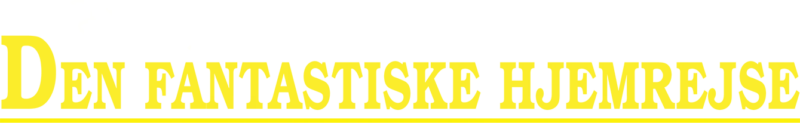 Den fantastiske hjemrejse