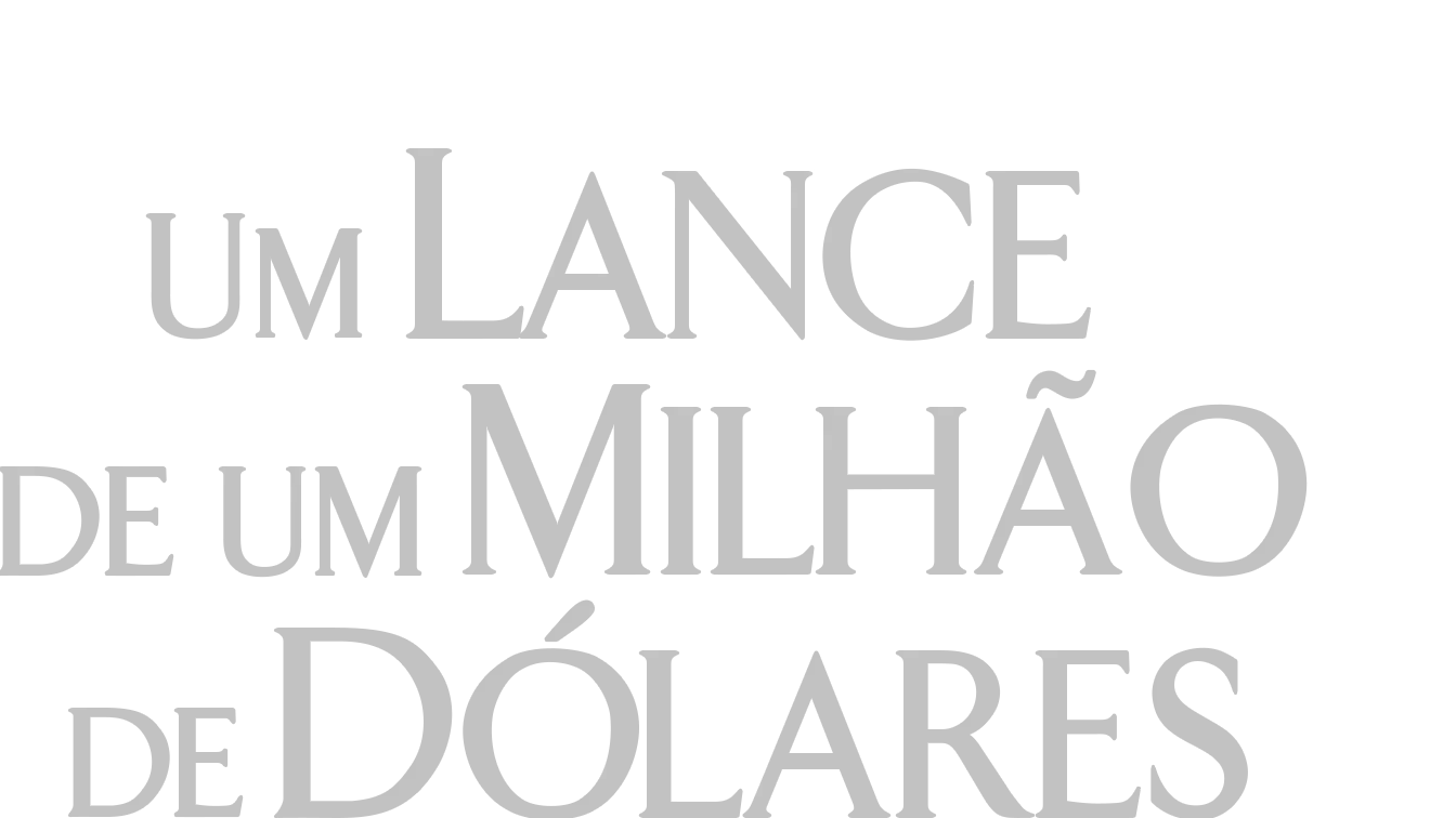Um Lance de Um Milhão de Dólares