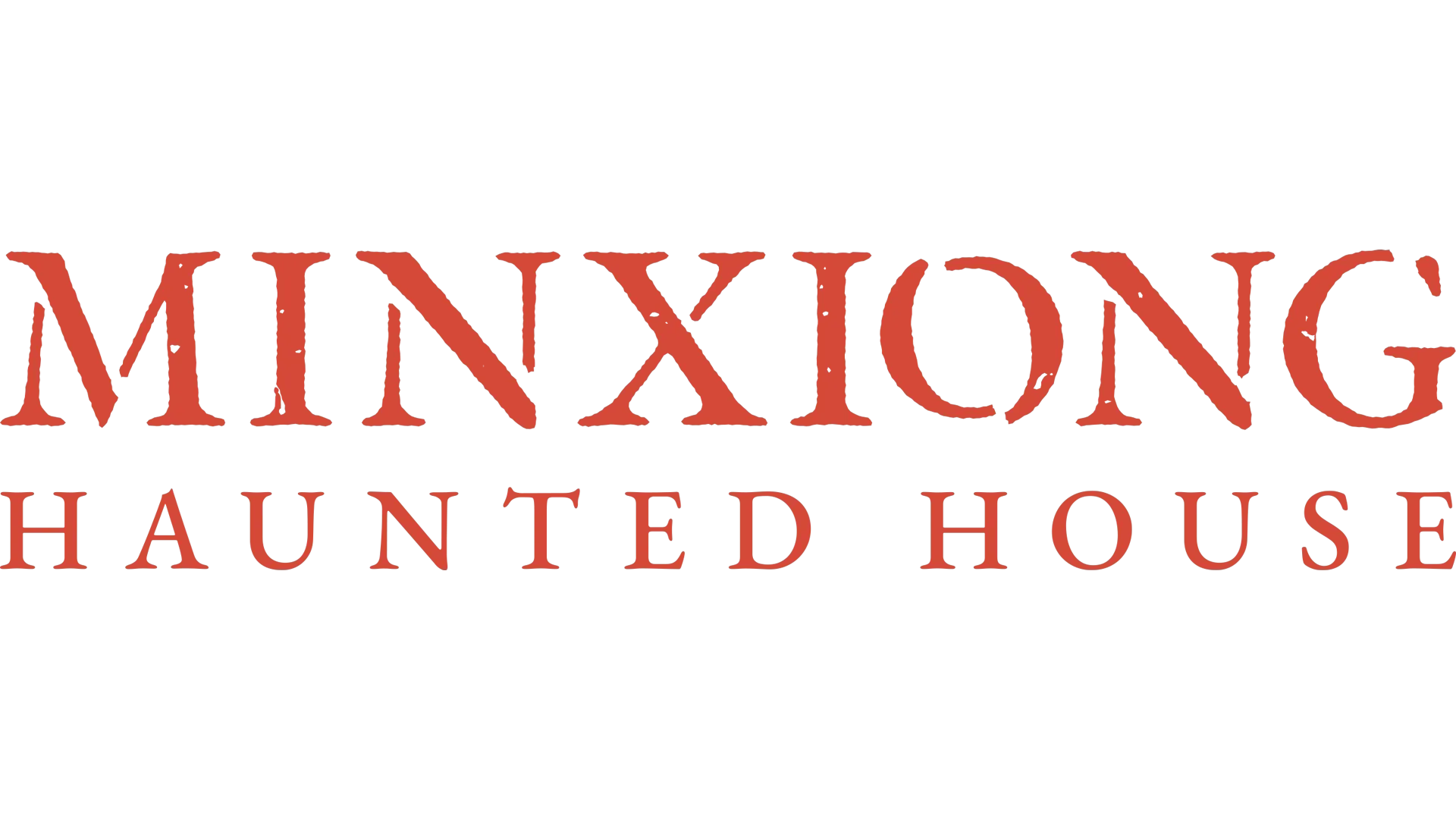 Minxiong Haunted House