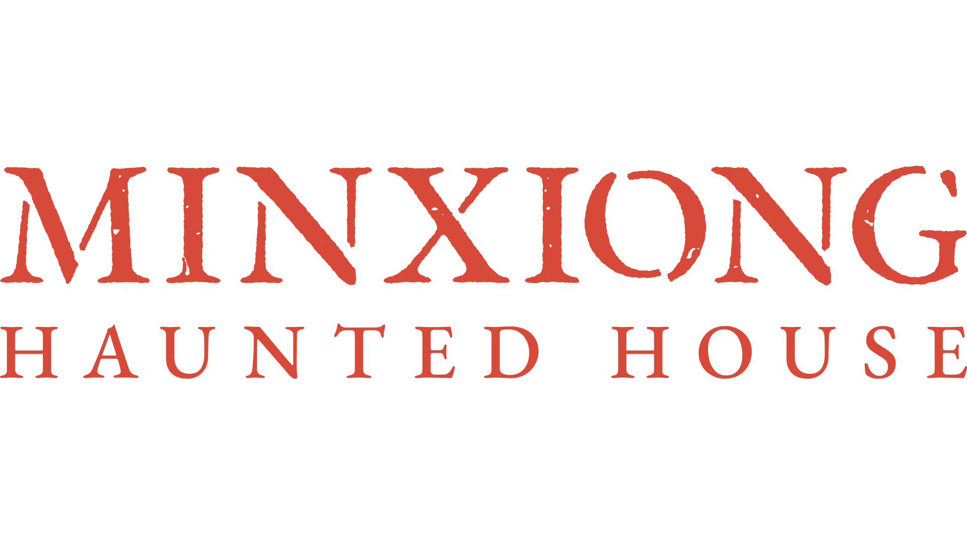 Minxiong Haunted House