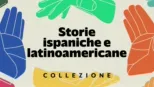 thumbnail - Storie ispaniche e latinoamericane