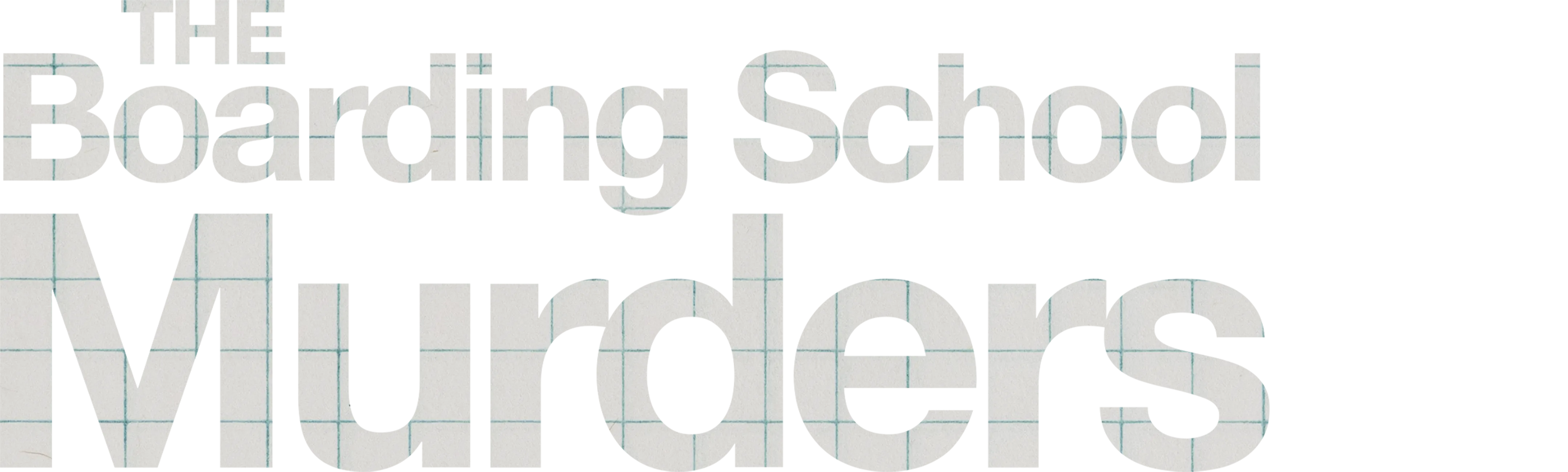 The Boarding School Murders