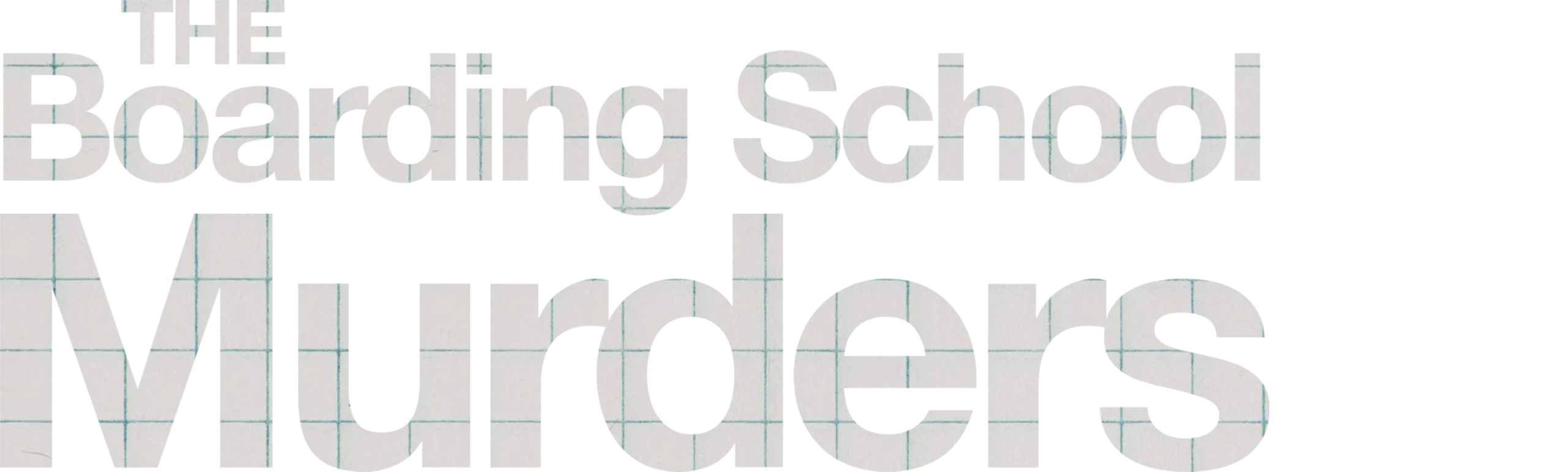 The Boarding School Murders